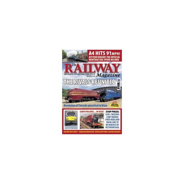The Railway Magazine Juli 2013