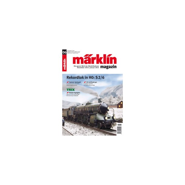 M&auml;rklin Magazin Dec2014/Jan2015