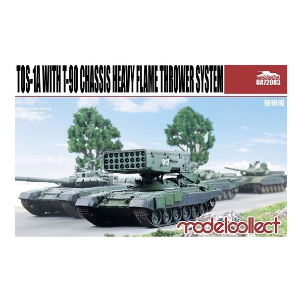 Modelcollect UA 72003 TOS-1A med T-90 Chassis. Heavy Flame Thrower System Str. 1/72